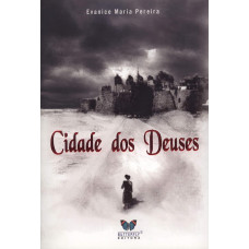 CIDADE DOS DEUSES