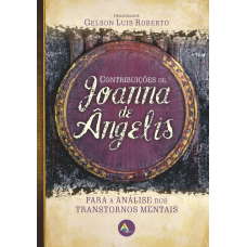 CONTRIBUICOES DE JOANNA DE ANGELIS - PARA ANALISE DOS TRANSTORNOS MENTAIS
