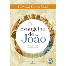EVANGELHO DE JOAO, O VOLUME 2