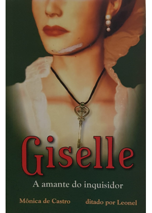 GISELLE, A AMANTE DO INQUISIDOR - sebo