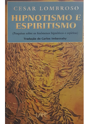 HIPNOTISMO E ESPIRITISMO - sebo