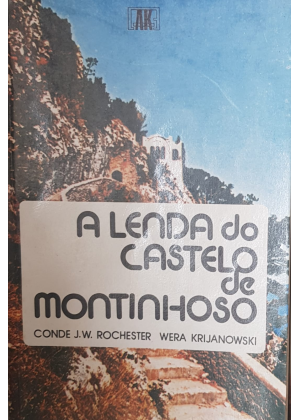 LENDA DO CASTELO DE MONTINHOSO, A - sebo