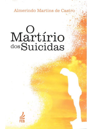 MARTÍRIO DOS SUICIDAS, O