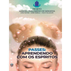 PASSES APRENDENDO COM OS ESPÍRITOS