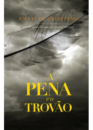 PENA E O TROVÃO, A