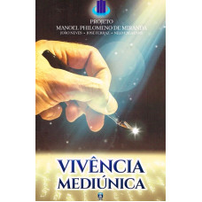 VIVÊNCIA MEDIÚNICA