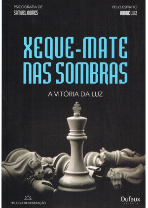 XEQUE-MATE NAS SOMBRAS