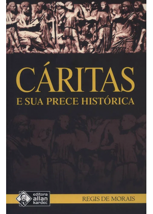 CARITAS E SUA PRECE HISTORICA