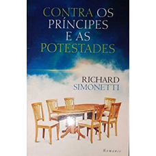 CONTRA OS PRINCIPES E AS POTESTADES - sebo