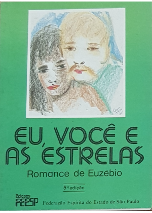 EU, VOCE E AS ESTRELAS - sebo