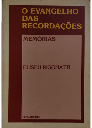 EVANGELHO DAS RECORDACOES, O - sebo