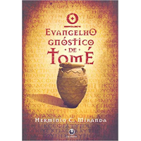 EVANGELHO GNOSTICO DE TOME - O