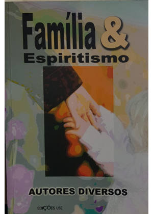 FAMILIA & ESPIRITISMO - sebo