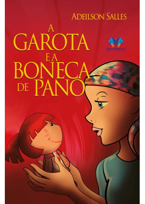 GAROTA E A BONECA DE PANO, A