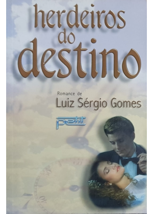 HERDEIROS DO DESTINO - sebo