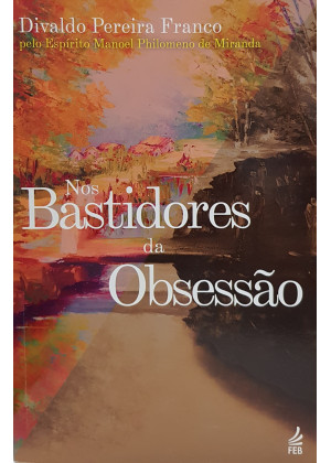 NOS BASTIDORES DA OBSESSAO