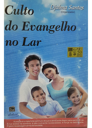 CULTO DO EVANGELHO NO LAR
