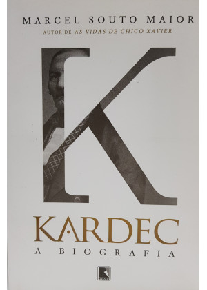 KARDEC - A BIOGRAFIA