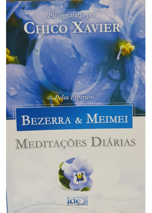 MEDITAÇÕES DIARIAS - BEZERRA E MEIMEI