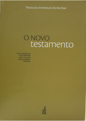 NOVO TESTAMENTO , O