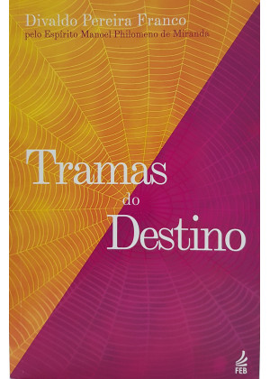 TRAMAS DO DESTINO