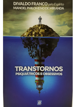 TRANSTORNOS PSIQUIÁTRICOS E OBSESSIVOS