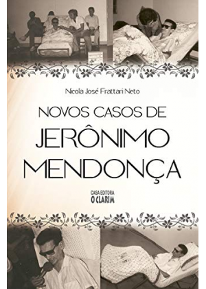 NOVOS CASOS DE JERONIMO MENDONÇA