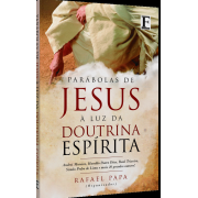 Parábolas de Jesus À Luz da Doutrina Espírita - Volume 1