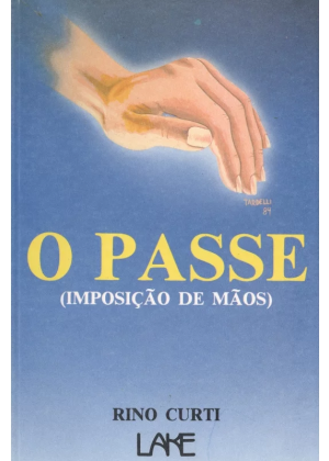 PASSE - O Imposiçao de Maos