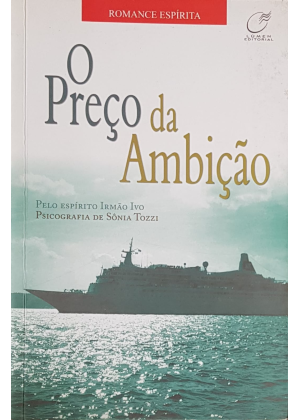 PRECO DA AMBICAO, O - sebo