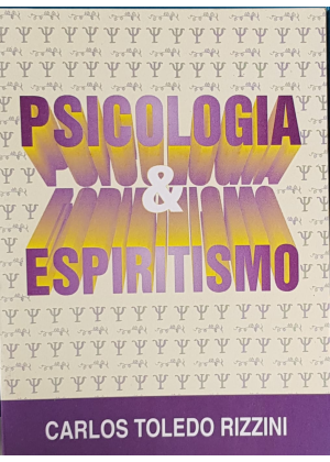 PSICOLOGIA E ESPIRITISMO - sebo