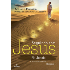 SEGUINDO COM JESUS NA JUDEIA