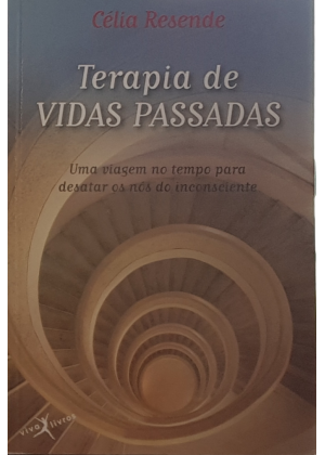 TERAPIA DE VIDAS PASSADAS - sebo