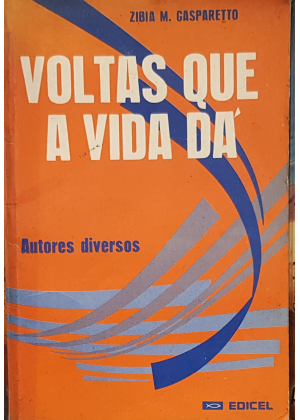 VOLTAS QUE A VIDA DA - sebo